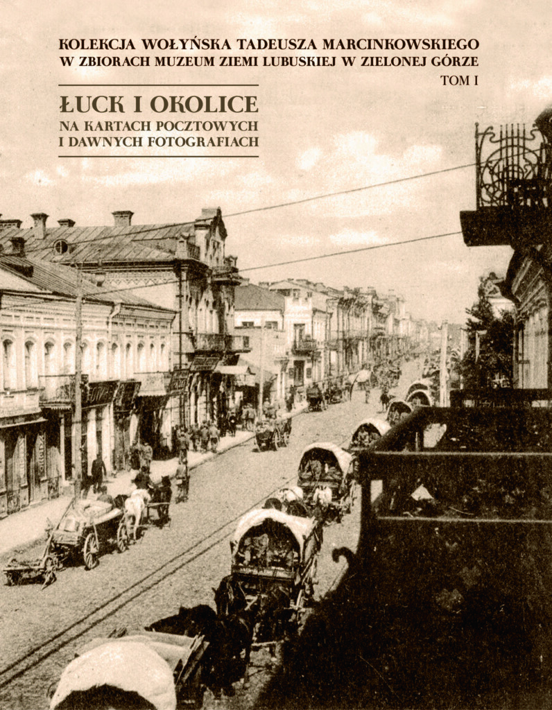 okładka albumu odnośnie kolekcji wołyńskiej. Widać czarno-białą fotografię i miasto.
